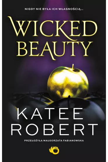 Wicked Beauty. Dark Olympus. Tom 3 - Katee Robert