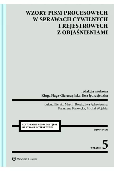 eBook Wzory pism procesowych w sprawach cywilnych i rejestrowych z objanieniami pdf epub - Kinga Flaga Gieruszyska, Tomasz Aniukiewicz, ukasz Bierski, Ewa Jdrzejewska, Katarz, Marcin  Borek