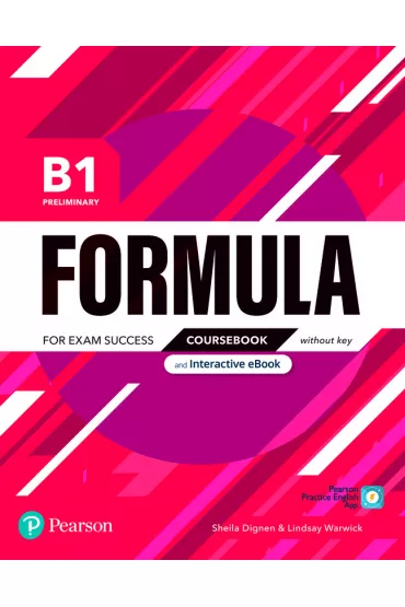 Formula. B1 Preliminary. Coursebook without key + App + Ksi��ka w wersji cyfrowej - Sheila Dignen, Lindsay Warwick