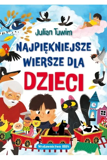 Najpi�kniejsze wiersze dla dzieci - Julian Tuwim