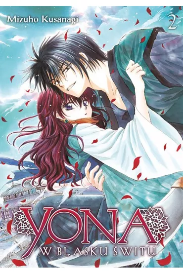 Yona w blasku �witu. Tom 2 - Mizuho Kusanagi