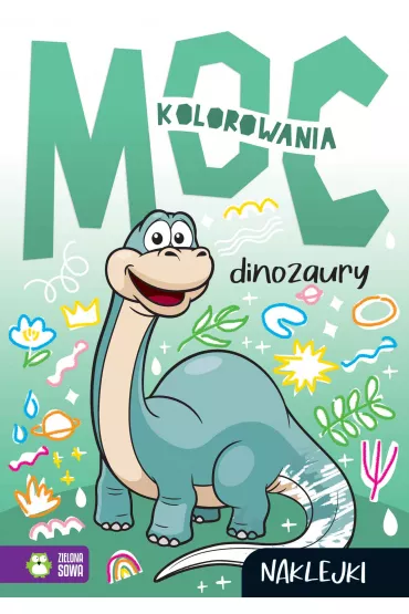 Moc kolorowania. Dinozaury