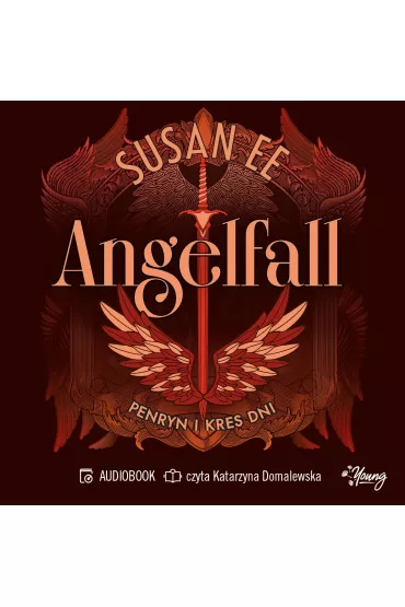 Audiobook Penryn i kres dni. Angelfall. Tom 3 mp3 - Susan Ee
