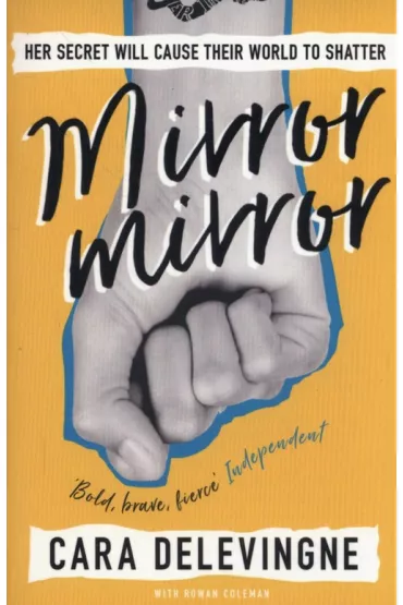 Mirror, Mirror - Cara Delevingne