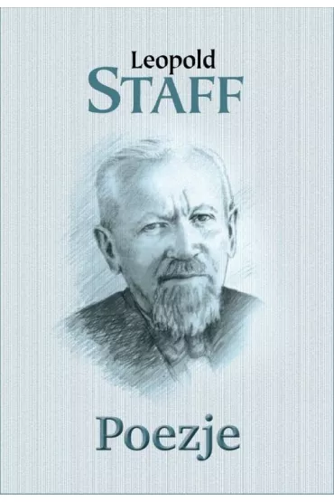 Poezje - Leopold Staff