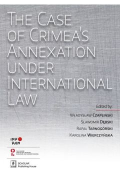 The Case of Crimea`s Annexation Under International Law