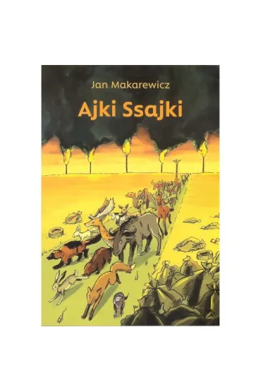 Ajki Ssajki - Jan Makarewicz