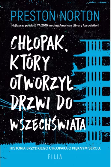 Ch�opak, kt�ry otworzy� drzwi do wszech�wiata - Preston Norton