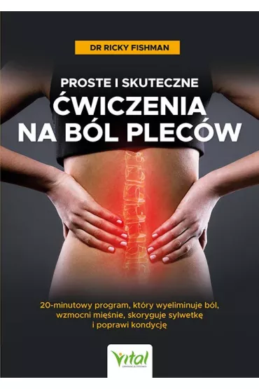 Proste i skuteczne �wiczenia na b�l plec�w - Ricky Fishman