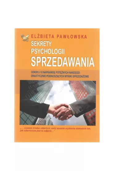 Sekrety psychologii sprzedawania - El�bieta Paw�owska