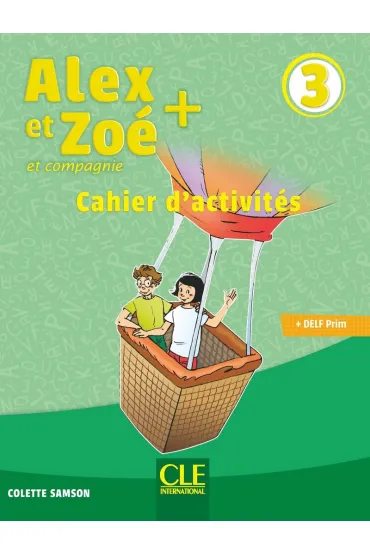 Alex et Zoe Plus 3 �wiczenia - Colette Samson