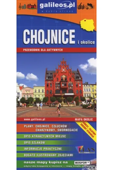 CHOJNICE I OKOLICE PRZEWODNIK-PLAN
