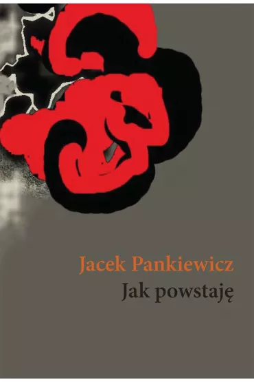 Jak powstaj� - Jacek Pankiewicz