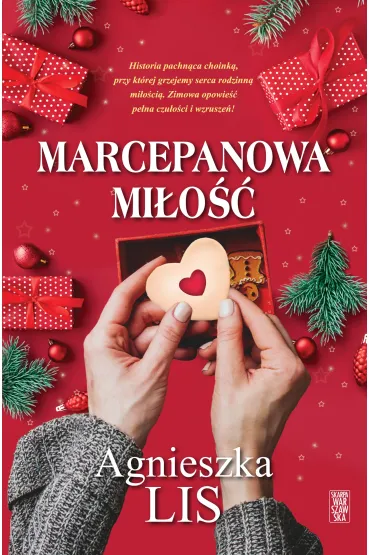Marcepanowa mi�o�� - Agnieszka Lis