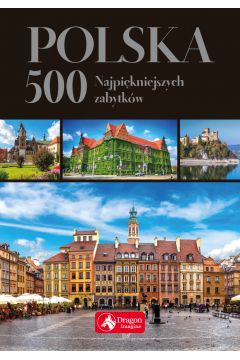 Polska 500 najpikniejszych zabytkw (wersja exclusive)
