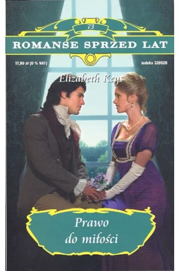 Romanse sprzed lat 73 Prawo do mi�o�ci - Elizabeth Keys