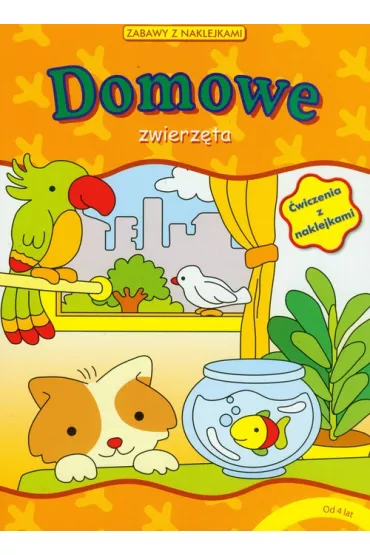 Domowe zwierz�ta Zabawy z naklejkami