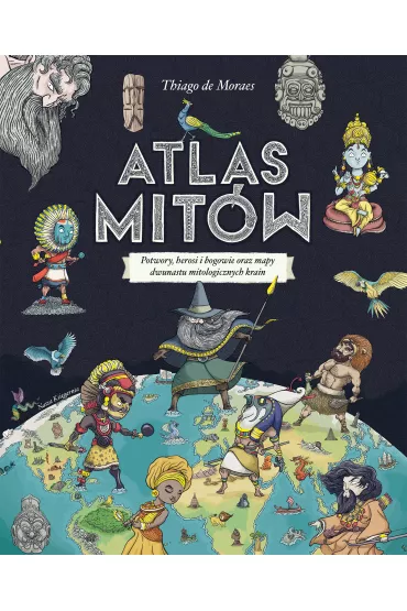 Atlas mit�w - Thiago de Moraes
