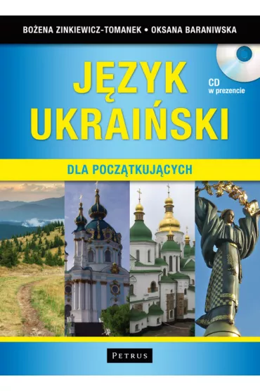 J�zyk ukrai�ski dla pocz�tkuj�cych - Oksana Baraniwska, Bo�ena Zinkiewicz-Tomanek