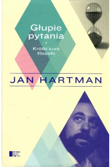 G�upie pytania - Jan Hartman