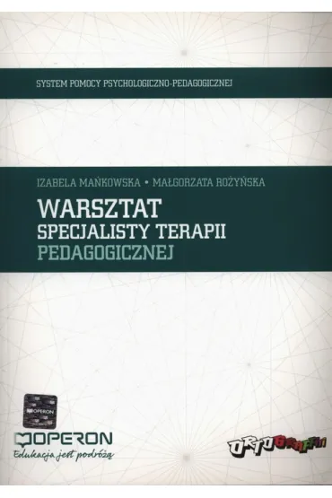 Warsztat specjalisty terapii pedagogicznej + przewodnik z plyt� CD - Izabela Ma�kowska, Ma�gorzata Bo�y�ska