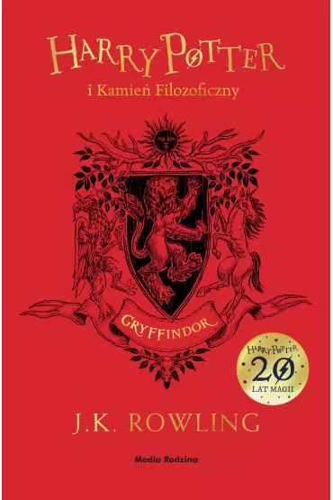 Harry Potter i Kamie Filozoficzny. Gryffindor - Joanne Kathleen Rowling