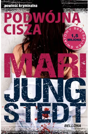 Podw�jna cisza. Inspektor Anders Knutas. Tom 7 - Mari Jungstedt