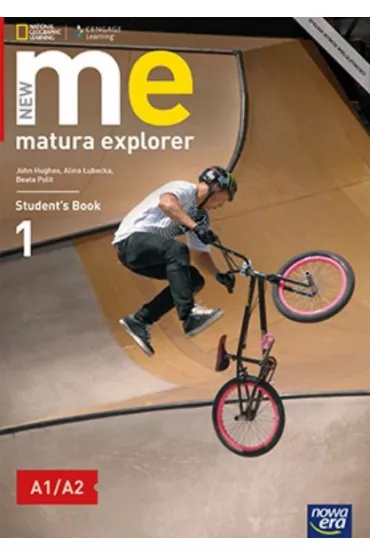 New Matura Explorer. Cz�� 1. Podr�cznik do j�zyka angielskiego dla szk� ponadgimnazjalnych. Zakres podstawowy i rozszerzony - Beata Polit, John Hughes, Jon Naunton, Alina �ubecka