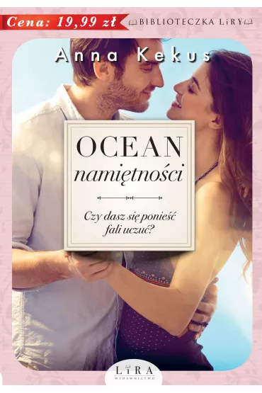 Ocean nami�tno�ci - Anna Kekus