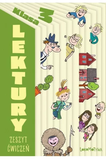 Lokomotywa 3. Zeszyt lektur