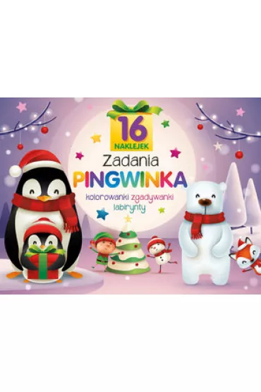 Zadania Pingwinka. Kolorowanki, zgadywanki, labirynty