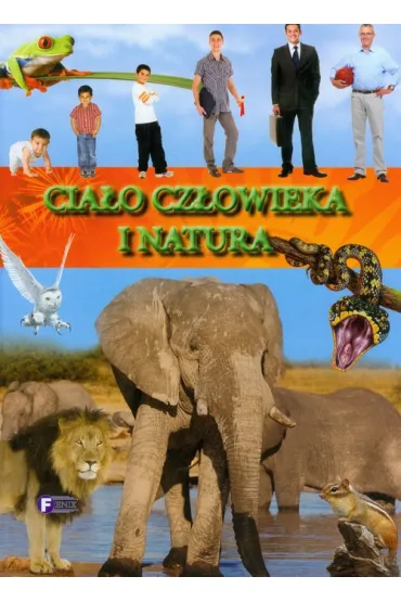 Cia�o cz�owieka i natura