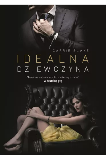 Idealna dziewczyna - Carrie Blake