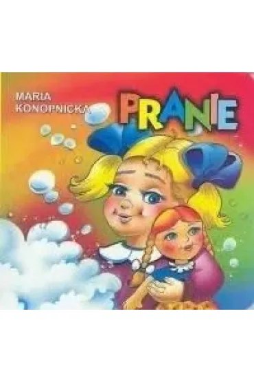 Pranie - Maria Konopnicka