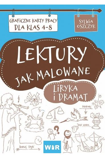 Lektury jak malowane. Liryka i dramat