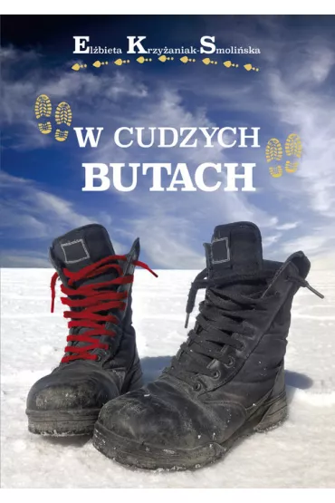 W cudzych butach - El�bieta Krzy�aniak-Smoli�ska