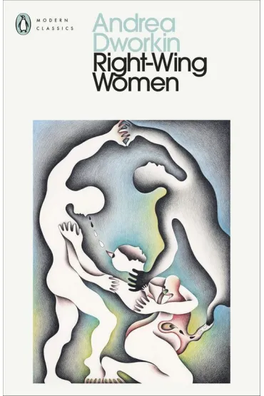 Right-Wing women wer. angielska - Andrea Dworkin