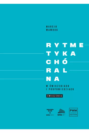 Rytmetyka chralna w wiczeniach i podpowiedziach. Podrcznik - Marcin Wawruk