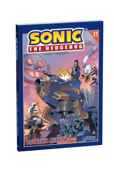 Ostatnia minuta 1. Sonic the Hedgehog. Tom 11 - Jennifer Hernandez, Ian Flynn, Lamar  Wells, Priscilla  Tramontano, Reggie Graham