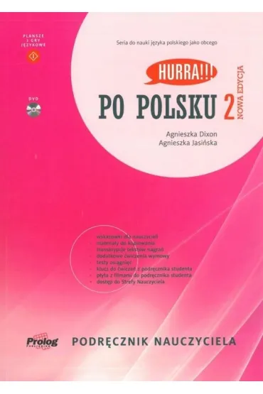 HURRA!!! PO POLSKU 2 Podr�cznik nauczyciela + DVD. Nowa Edycja. II wyd. - Agnieszka Jasi�ska, Agnieszka Dixon