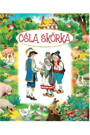 Bajki bajeczki O�la sk�rka * - Beata  Wojciechowska-Dudek