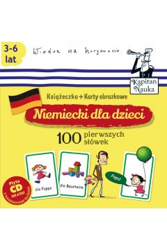 Niemiecki dla dzieci. 100 pierwszych swek. Ksieczka + karty obrazkowe. Kapitan Nauka
