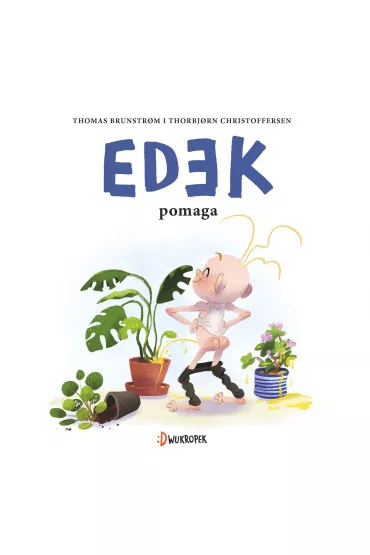 Edek pomaga. Edek. Tom 3 - Thorbjorn Christoffersen, Thomas Brunstrøm