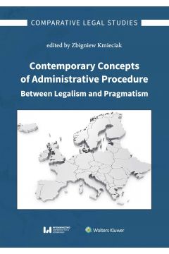 eBook Contemporary Concepts of Administrative Procedure Between Legalism and Pragmatism pdf