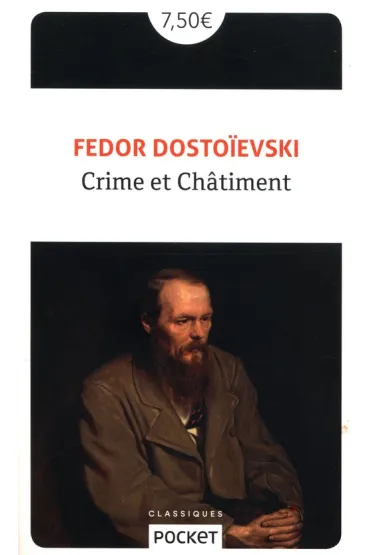 Crime et Chatiment - Fiodor Dostojewski