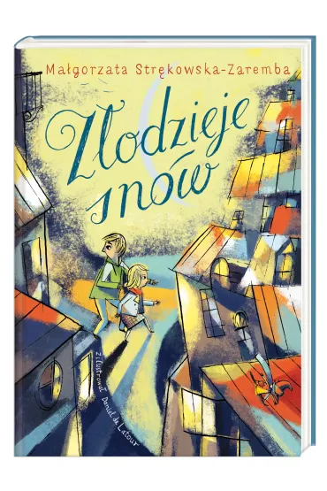 Z�odzieje sn�w - Ma�gorzata Str�kowska-Zaremba