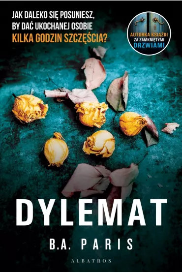 Dylemat - B. A. Paris