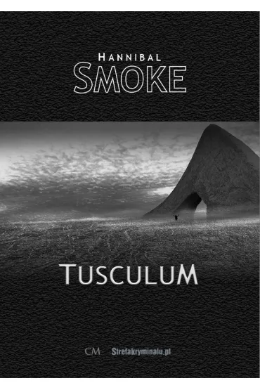 Tusculum - Smoke Hannibal