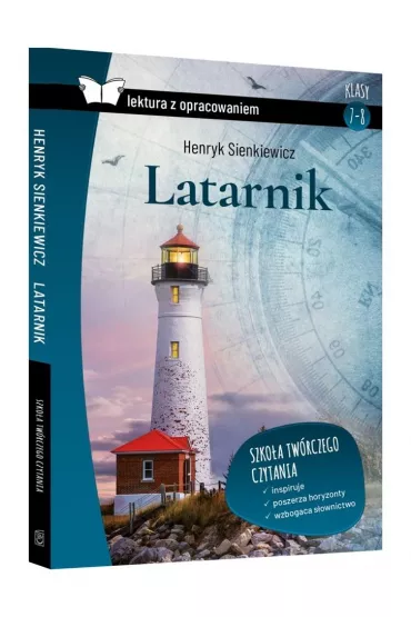 Latarnik. Z opracowaniem - Henryk Sienkiewicz