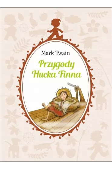 Przygody Hucka Finna - Mark Twain